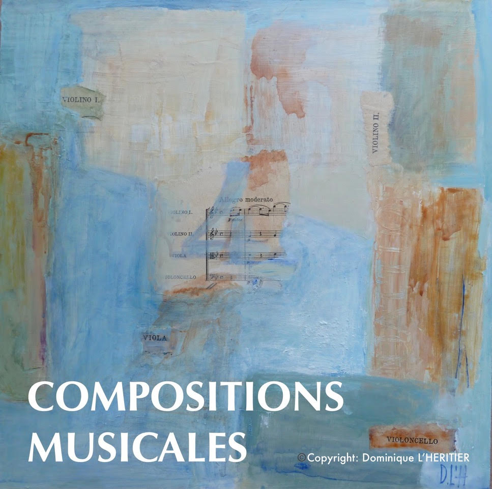 Sous Menu COMPOSITIONS MUSICALES présentant les peintures et aquarelles associées réalisées par Dominique L'Héritier (Callian)